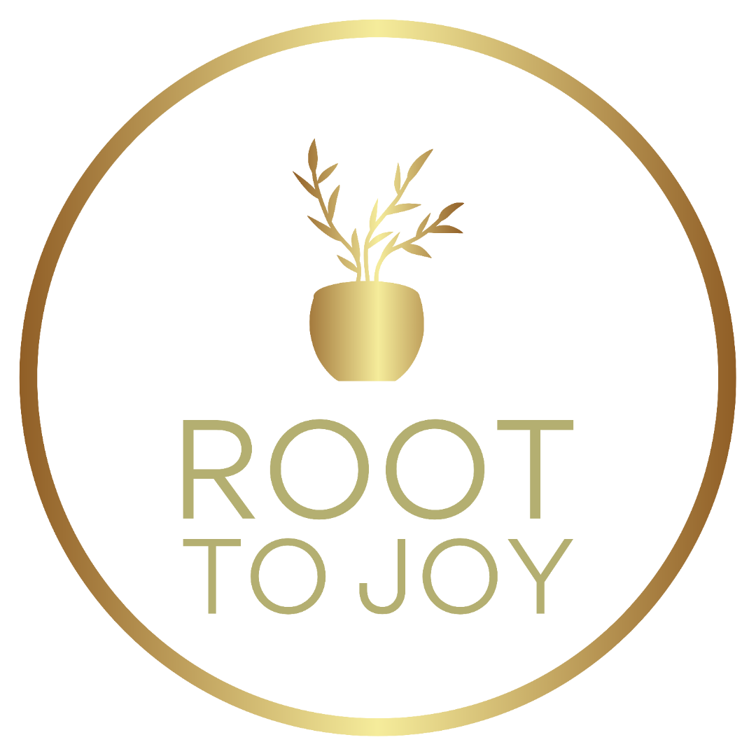 ROOT TO JOY